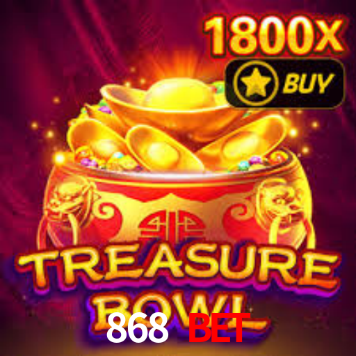 868 Bet